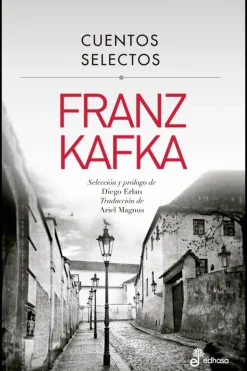 Cuentos*Edhasa Cuentos selectos. Franz Kafka