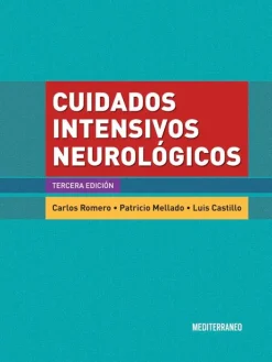 Ciencias De La Salud*Mediterráneo Cuidados intensivos neurológicos 3ª Ed.