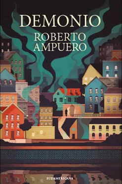 Novela Negra, Policial, Terror*Sudamericana Demonio