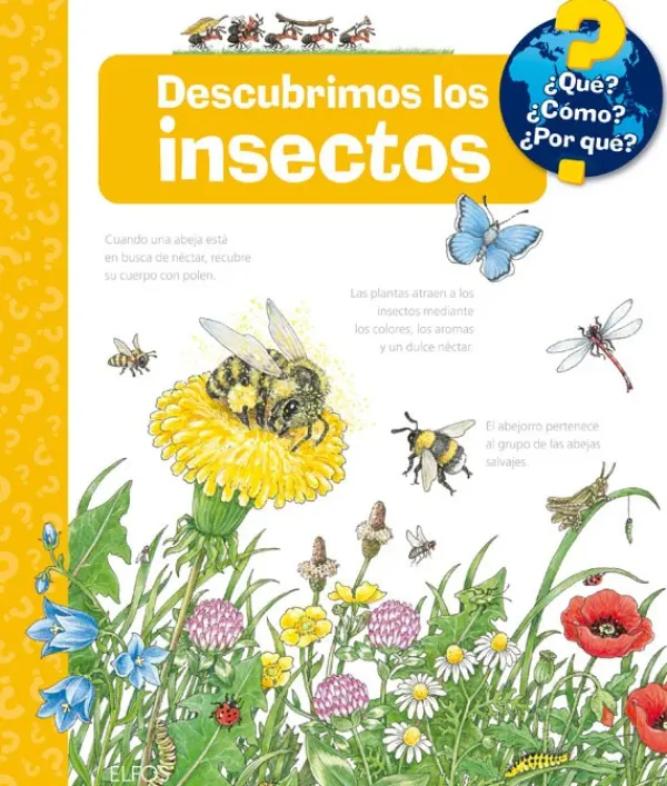 Animales Y Naturaleza*Blume Descubrimos los insectos ¿Qué? ¿Cómo? ¿Por qué?
