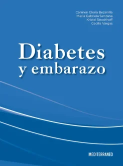 Ciencias De La Salud*Mediterráneo Diabetes y embarazo