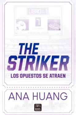 Literatura Contemporánea*Crossbooks Chile Dioses del juego 1. The Striker