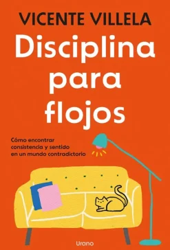 Autoayuda*Urano Disciplina para flojos
