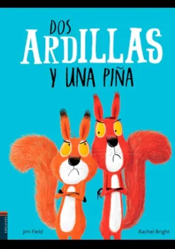 Álbum Ilustrado*Edelvives Dos ardillas y una piña
