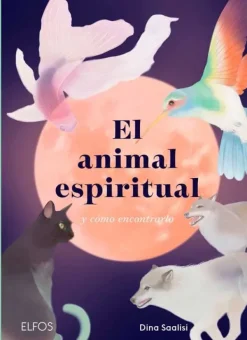 Espiritualidad*Blume El animal espiritual y cómo encontrarlo
