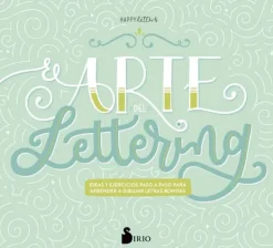 Lettering*Sirio El arte del lettering