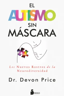 Psicología*Sirio El autismo sin máscara