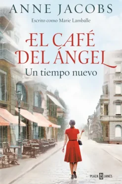 Novela Histórica*Plaza u0026 Janés El café de Angel. Hijas de la esperanza