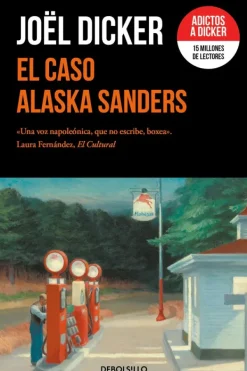 Novela Negra, Policial, Terror*Debols!llo El caso de Alaska Sanders
