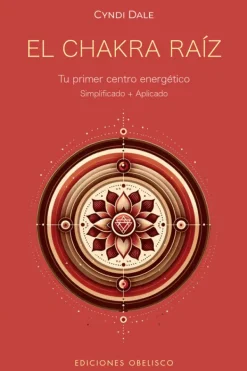 Espiritualidad*Obelisco El chakra raíz