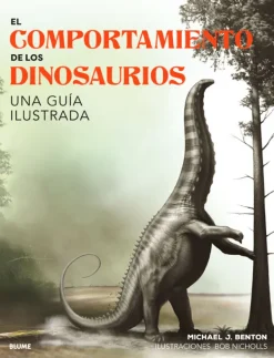 Animales*Blume El comportamiento de los dinosaurios