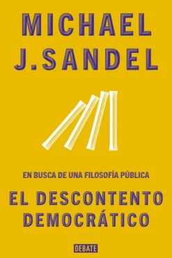 Actualidad Y Ensayo Filosófico*Debate El descontento democrático