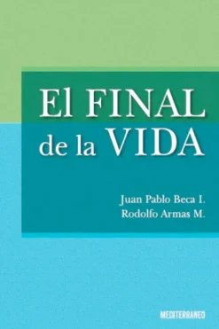 Ciencias De La Salud*Mediterráneo El final de la vida