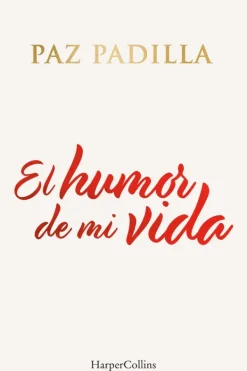 Autoayuda*Harper Collins El humor de mi vida