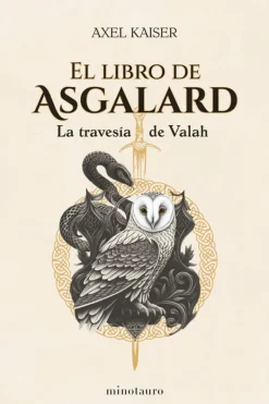 Literatura Contemporánea*Minotauro El libro de Asgalard