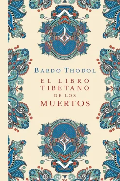 Espiritualidad*Obelisco El libro tibetano de los muertos