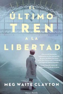 Literatura Contemporánea*Harper Collins El último tren a la libertad