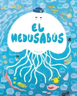Álbum Ilustrado*Picarona El medusabus