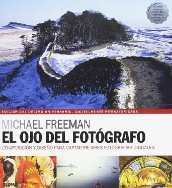 Fotografía*Blume El ojo del fotógrafo