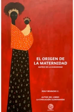 Historia*Trayecto El origen de la maternidad