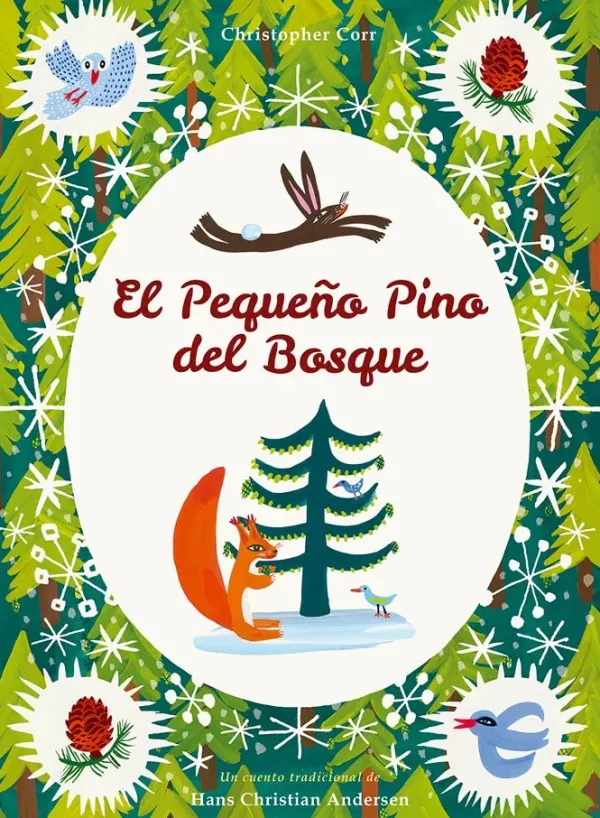Álbum Ilustrado*Contrapunto El pequeño pino del bosque