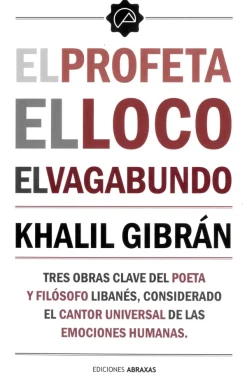 Literatura Clásica*Abraxas El profeta, el loco, el vagabundo