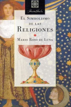 Esoterismo Y Mitología*Biblok El simbolismo de las religiones