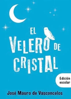 Literatura Infantil*El Ateneo El velero de cristal