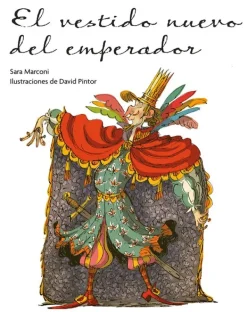 Álbum Ilustrado*Picarona El vestido nuevo del emperador