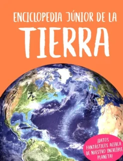 Ciencias*Silver Dolphin Enciclopedia junior de la tierra