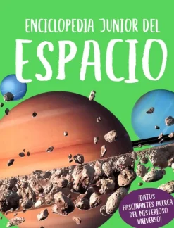 Ciencias*Silver Dolphin Enciclopedia junior del espacio