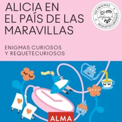 Pasatiempos*Alma Enigmas Alicia en el país de las maravillas