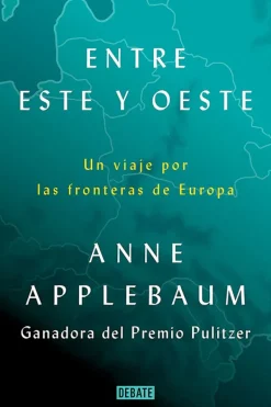 Historia*Debate Entre este y oeste