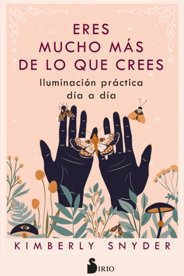Autoayuda*Sirio Eres mucho más de lo que crees