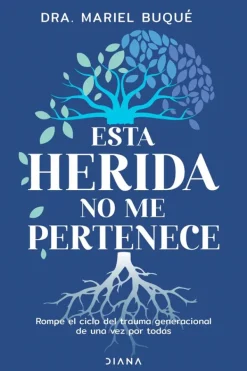 Autoayuda*Diana Esta herida no me pertenece