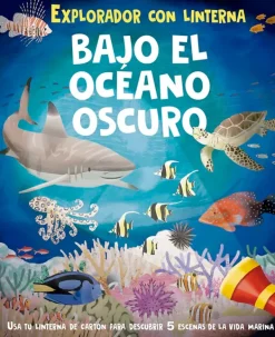 Mayor A 3 Años*Picarona Explorador con linterna. Bajo el océano oscuro