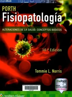 Ciencias De La Salud*Lippincott W u0026 W Fisiopatología 10º Ed.