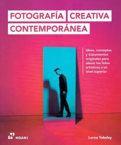 Fotografía*Hoaki Fotografía creativa contemporánea