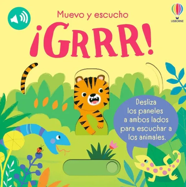 Primera Infancia*Usborne ¡Grrr!. Muevo y escucho
