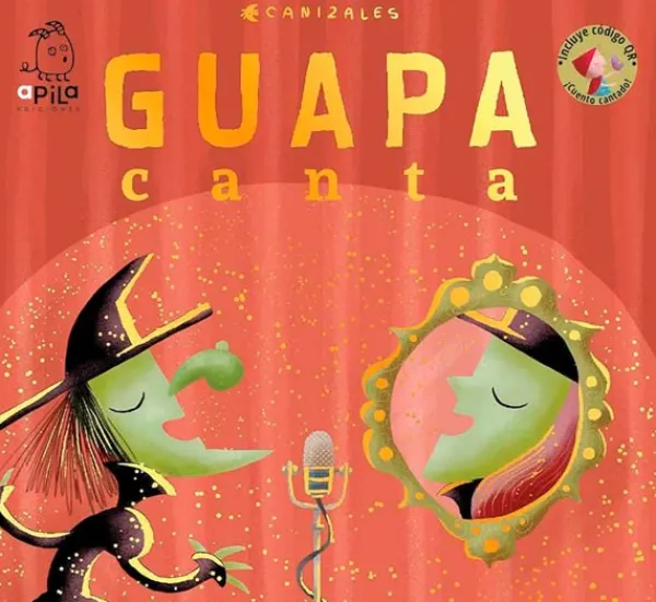 Álbum Ilustrado*Apila Guapa canta