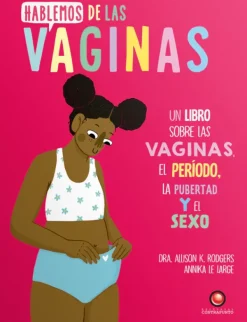 Cuerpo Y Mente*Contrapunto Hablemos de las vaginas