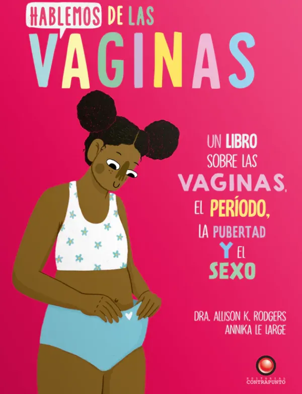 Cuerpo Y Mente*Contrapunto Hablemos de las vaginas
