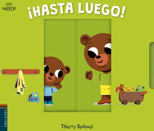 Primera Infancia*Edelvives ¡Hasta luego!