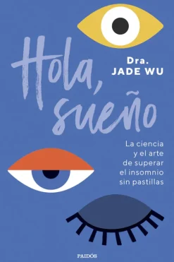 Historia*Paidós Hola, sueño