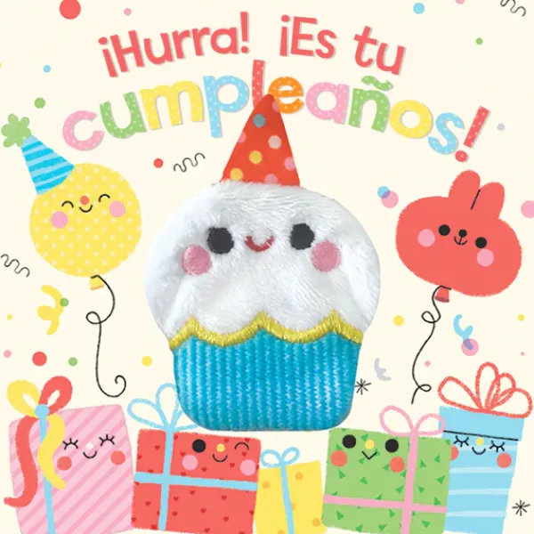 Primera Infancia*Cottage Door Press ¡Hurra! ¡Es tu cumpleaños!