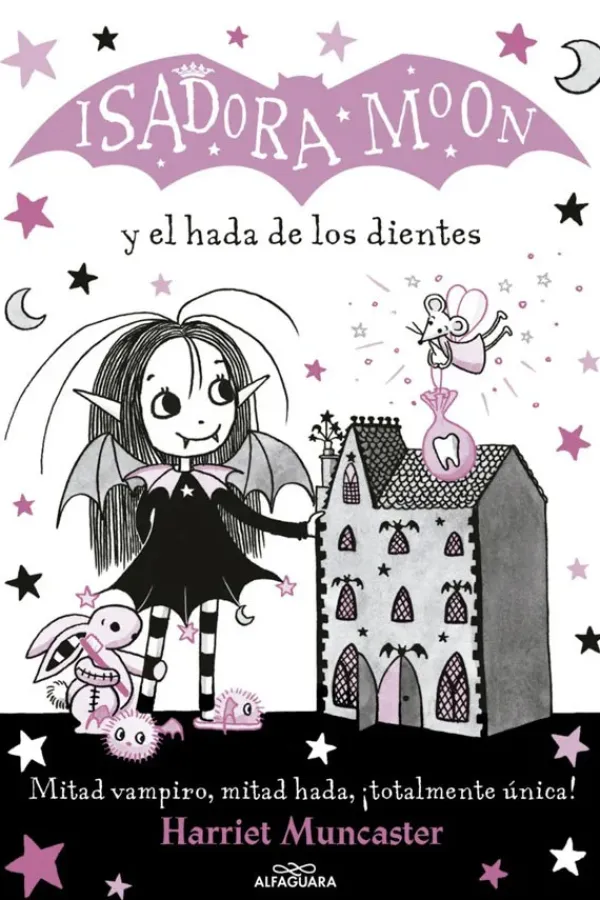 Comics Y Mangas*Alfaguara Infantil Juvenil Isadora Moon y el hada de los dientes