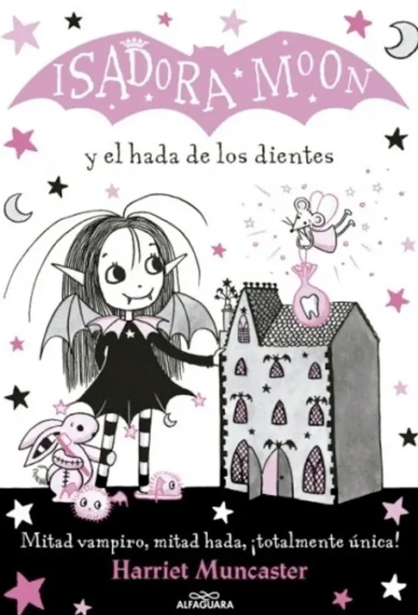 Comics Y Mangas*Alfaguara Infantil Juvenil Isadora Moon y el hada de los dientes