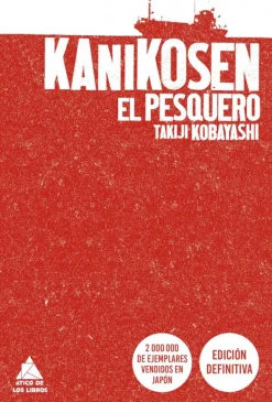 Literatura Contemporánea*Atico de los libros Kanikosen. El pesquero
