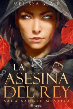 Novela Juvenil*Planeta La asesina del rey