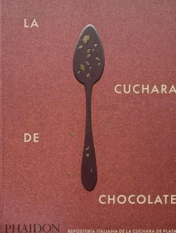 Recetas Y Técnicas Culinarias*Phaidon La cuchara de chocolate
